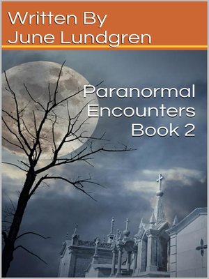cover image of Paranormal Encounters Book 2